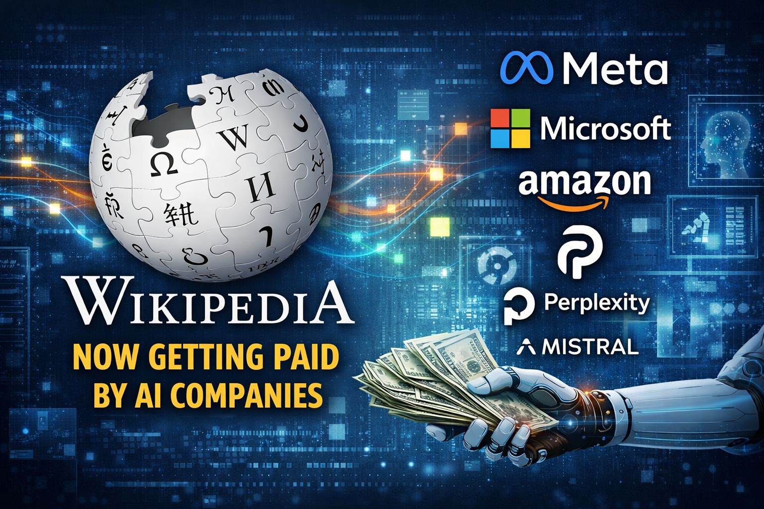 Wikipedia is now getting paid by Meta, Microsoft, Perplexity, and other AI companies